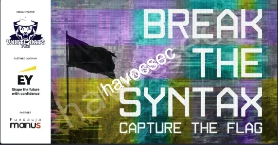 BREAK THE SYNTAX CTF - 2025